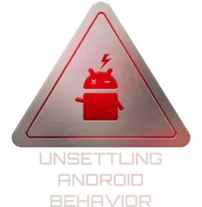 Project AD-01 warning: Unsettling Android Behavior!