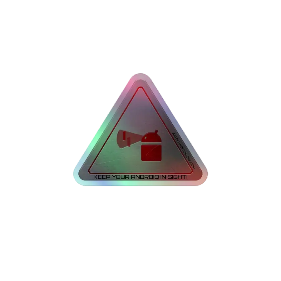 Project Ad 01 Keep Your Android in Sight Holo Sticker